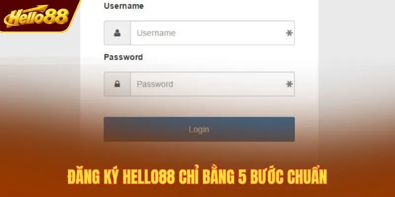 Đăng ký Hello88 chỉ bằng 5 bước chuẩn