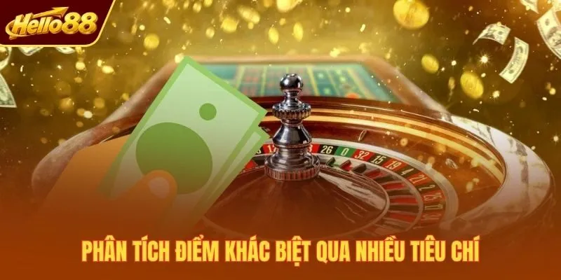 Phân tích điểm khác biệt qua nhiều tiêu chí