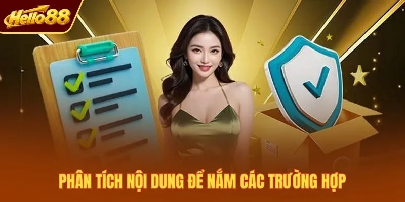 Phân tích nội dung để nắm các trường hợp